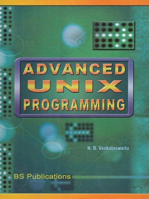 cover image of Advanced UNIX Programming